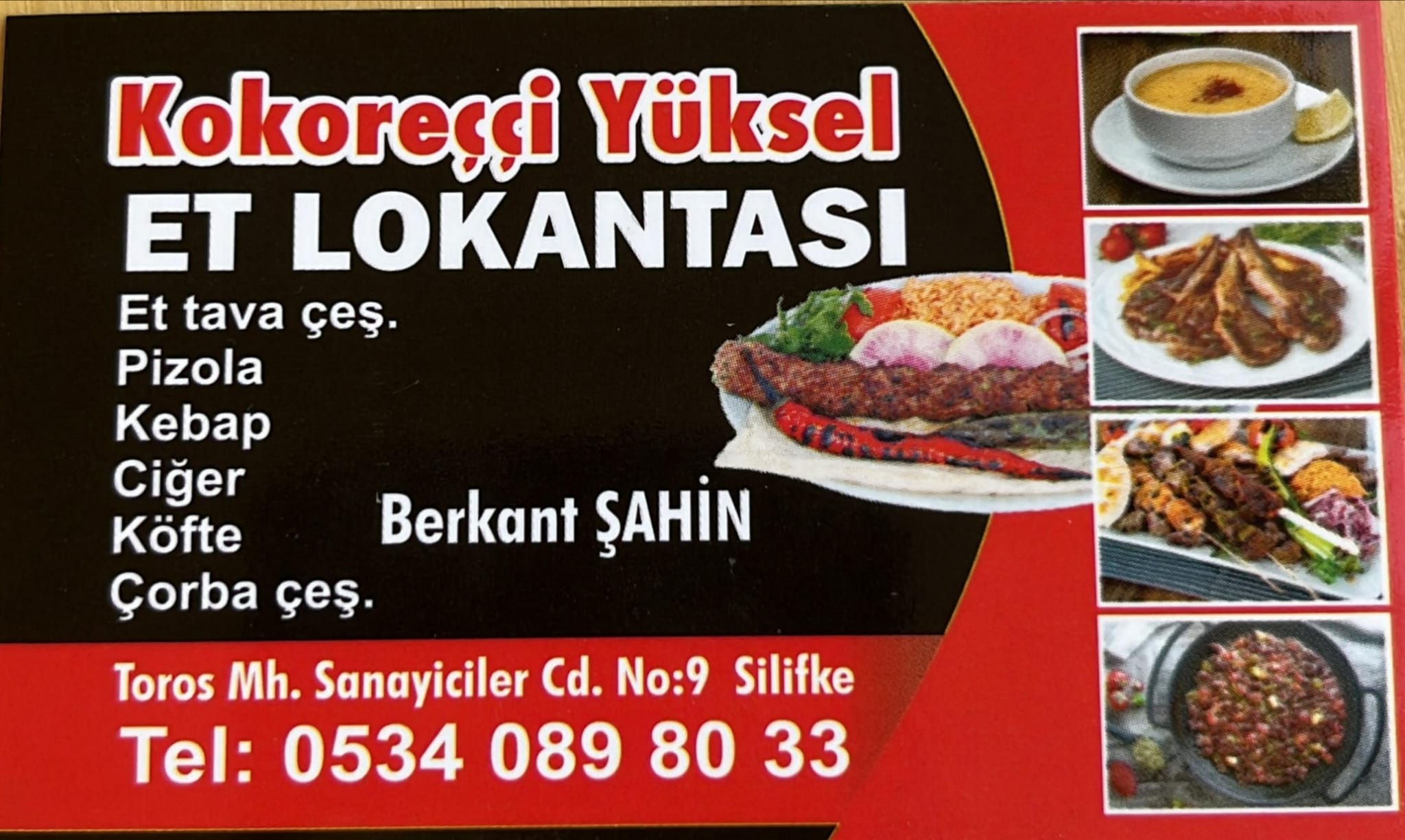 Kokoreççi Yüksel Et Lokantası Silifke de Kokoreççi