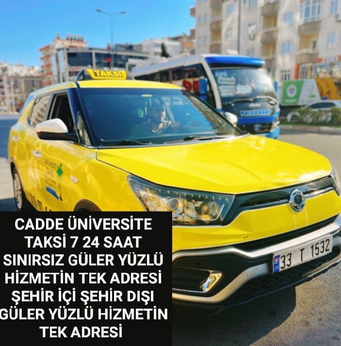 CADDE TAKSİ 0534 497 08 68 YENİŞEHİRDE 7/24 TAKSİ