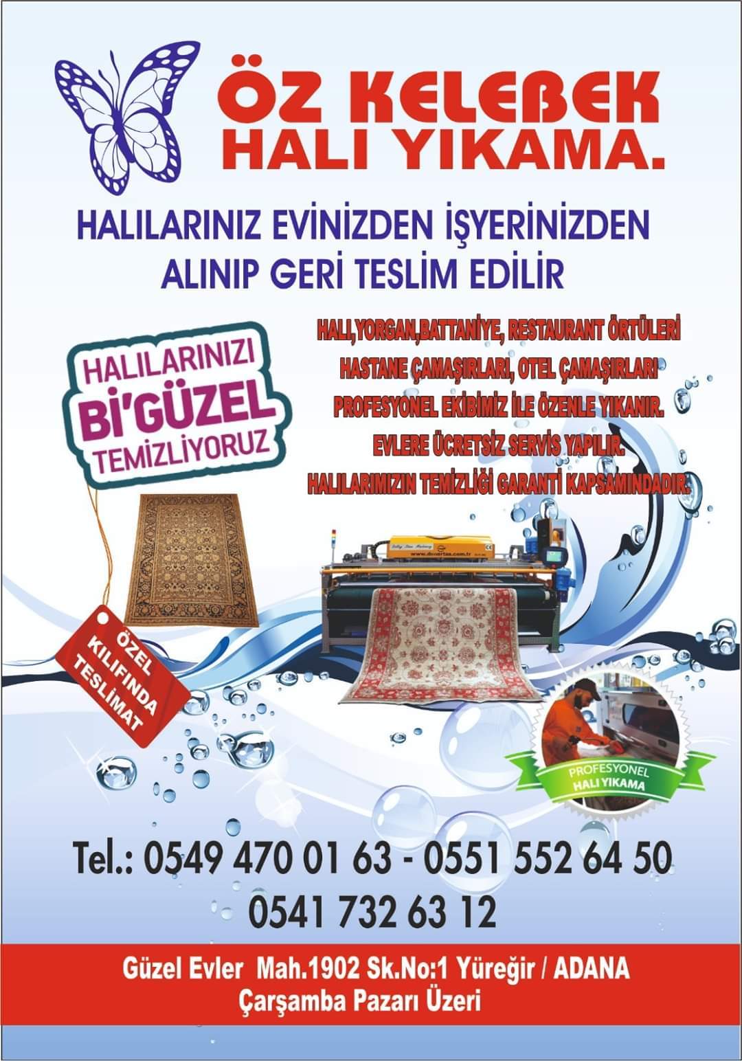 ÖZ KELEBEK HALI YIKAMA 0549 470 01 63 