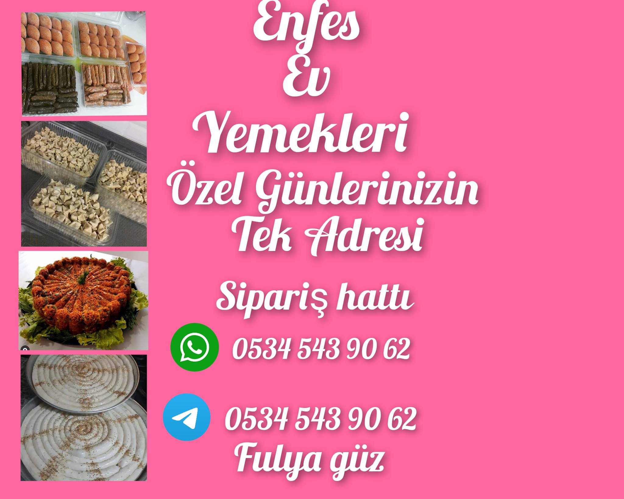 ENFES EV YEMEKLERİ 0534 543 90 62 ADAPAZARINDA İKRAMLIK