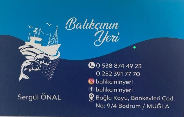 BALIKÇININ YERİ 0538 874 49 23 BODRUMDA BALIKÇI