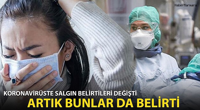 KORONA BELİRTİLERİ DEĞİŞTİ!