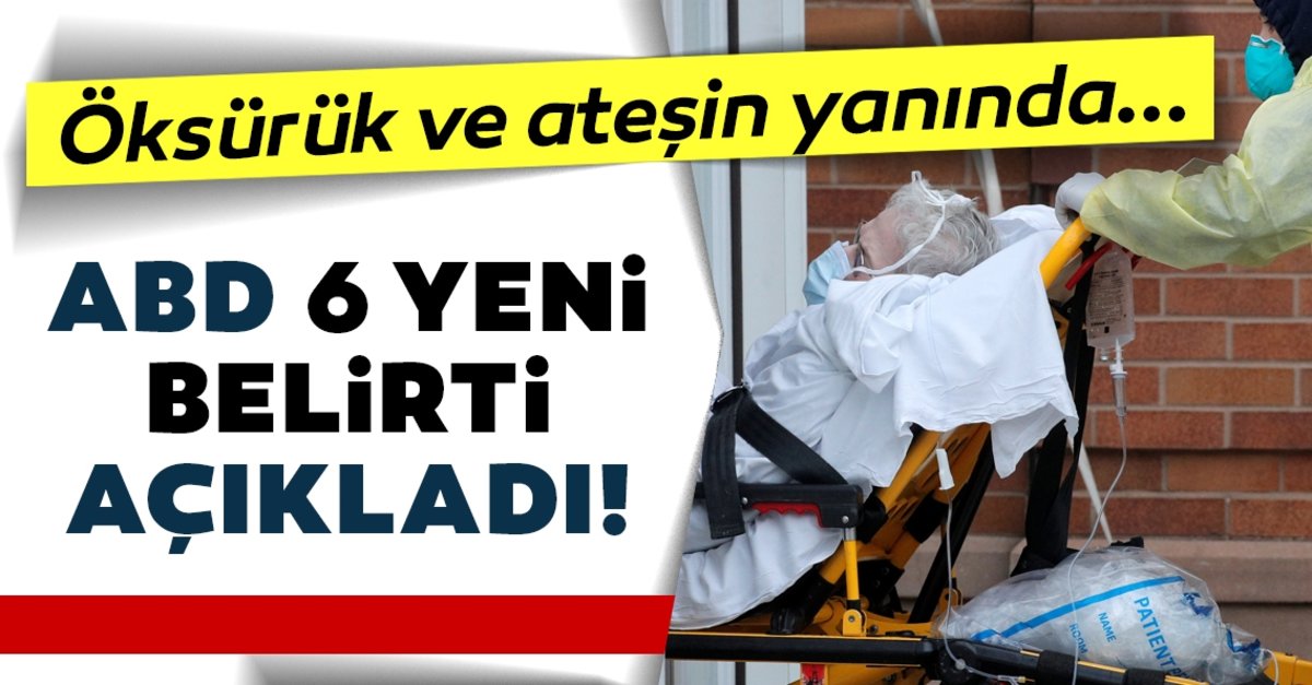 KORONADA 6 YENİ BELİRTİ!