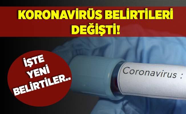 KORONANIN BELİRTİLERİ DEĞİŞTİ!